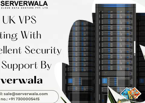 Get UK VPS Hosting With Excellent Security and Support By Serverwala